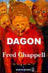 Book cover: Dagon, by Fred Chappell (preview)