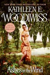 Book cover: Ashes in the Wind, by Kathleen E. Woodiwiss (preview)