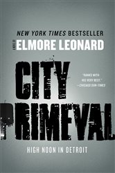 Book cover: City Primeval, by Elmore Leonard (preview)