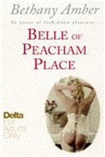 Book cover: Belle of Peacham Place, by Bethany Amber (preview)