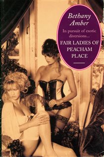 Book cover: Fair Ladies of Peacham Place, by Bethany Amber (preview)