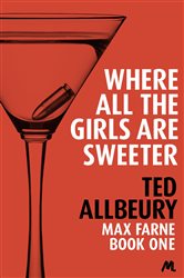 Book cover: Where All the Girls are Sweeter, by Ted Allbeury (preview)
