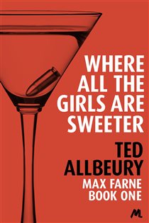 Book cover: Where All the Girls are Sweeter, by Ted Allbeury (preview)
