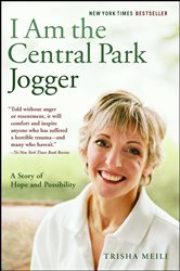 Book cover: I Am the Central Park Jogger, by Trisha Meili (preview)