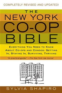 Book cover: The New York Co-op Bible, by Sylvia Shapiro (preview)