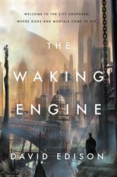 The Waking Engine