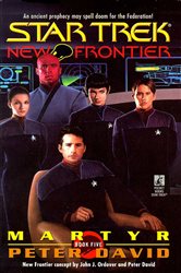 Book cover: Martyr (Book 5 of Star Trek: The Next Generation) by Peter David (preview)