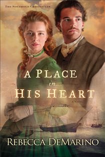 Book cover: A Place in His Heart (The Southold Chronicles Book #1) (Book 1 of The Southold Chronicles) by Rebecca DeMarino (preview)