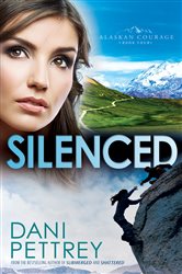 Book cover: Silenced (Alaskan Courage Book #4) (Book 4 of Alaskan Courage) by Dani Pettrey (preview)
