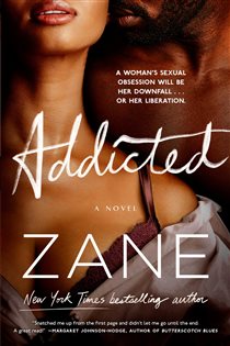 Book cover: Addicted, by Zane (preview)