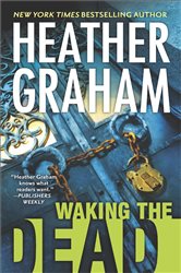 Book cover: Waking the Dead (Book 2 of Cafferty & Quinn) by Heather Graham (preview)