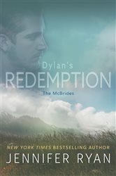 Book cover: Dylan's Redemption (Book 3 of McBrides) by Jennifer Ryan (preview)