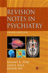 Revision Notes in Psychiatry (3rd ed.) by Basant Puri (ebook)