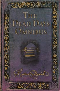 Book cover: The Dead Days Omnibus, by Marcus Sedgwick (preview)