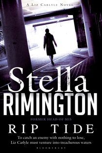 Book cover: Rip Tide (Book 6 of A Liz Carlyle Thriller) by Stella Rimington (preview)