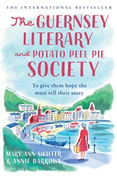 Book cover: The Guernsey Literary and Potato Peel Pie Society, by Mary Ann Shaffer (preview)