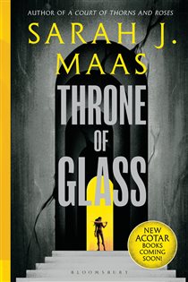 Book cover: Throne of Glass (Book 1 of Throne of Glass) by Sarah J. Maas (preview)