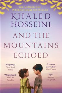 Book cover: And the Mountains Echoed, by Khaled Hosseini (preview)
