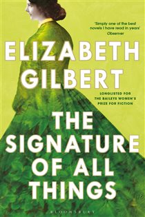 Book cover: The Signature of All Things, by Elizabeth Gilbert (preview)