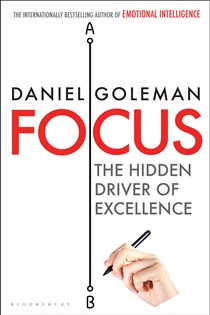 Book cover: Focus, by Daniel Goleman (preview)