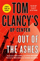 Book cover: Tom Clancy's Op-Center: Out of the Ashes (Book 13 of Tom Clancy's Op-Center) by Dick Couch (preview)
