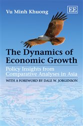 The Dynamics of Economic Growth: Policy Insights from Comparative Analyses in Asia