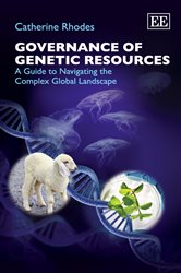 Governance of Genetic Resources: A Guide to Navigating the Complex Global Landscape