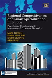 Regional Competitiveness and Smart Specialization in Europe: Place-based Development in International Economic Networks