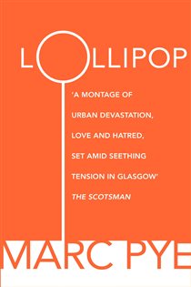Book cover: Lollipop, by Marc Pye (preview)