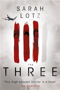 Book cover: The Three, by Sarah Lotz (preview)