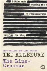 Book cover: The Line-Crosser, by Ted Allbeury (preview)