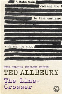 Book cover: The Line-Crosser, by Ted Allbeury (preview)
