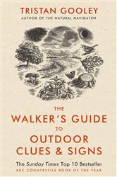 Book cover: The Walker's Guide to Outdoor Clues and Signs, by Tristan Gooley (preview)