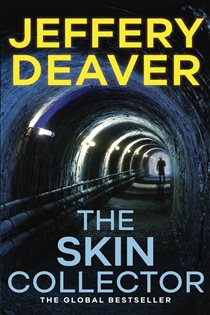 Book cover: The Skin Collector (Book 11 of Lincoln Rhyme Thrillers) by Jeffery Deaver (preview)
