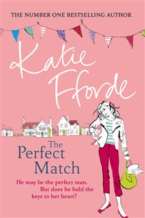 Book cover: The Perfect Match, by Katie Fforde (preview)