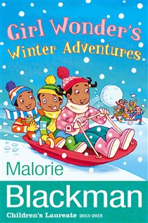 Book cover: Girl Wonder's Winter Adventures (Book 1 of Girl Wonder) by Malorie Blackman (preview)