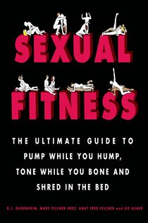 Book cover: Sexual Fitness, by D. J. Gugenheim (preview)