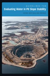 Book cover: Guidelines for Evaluating Water in Pit Slope Stability, edited by Geoff Beale (preview)