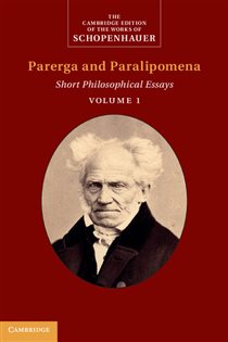 Book cover: Schopenhauer: Parerga and Paralipomena: Volume 1, by Arthur Schopenhauer (preview)