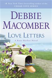 Book cover: Love Letters (Book 3 of Rose Harbor) by Debbie Macomber (preview)