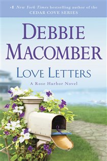 Book cover: Love Letters (Book 3 of Rose Harbor) by Debbie Macomber (preview)