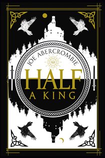 Book cover: Half a King (Book 1 of Shattered Sea) by Joe Abercrombie (preview)