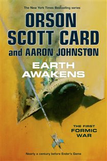 Book cover: Earth Awakens (Book 3 of The First Formic War) by Orson Scott Card (preview)