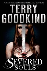 Book cover: Severed Souls (Book 3 of Richard and Kahlan) by Terry Goodkind (preview)