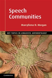 Book cover: Speech Communities, by Marcyliena H. Morgan (preview)