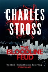 Book cover: The Bloodline Feud, by Charles Stross (preview)