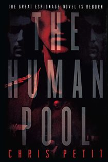 Book cover: The Human Pool, by Chris Petit (preview)