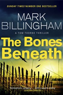 Book cover: The Bones Beneath (Book 12 of Tom Thorne Novels) by Mark Billingham (preview)