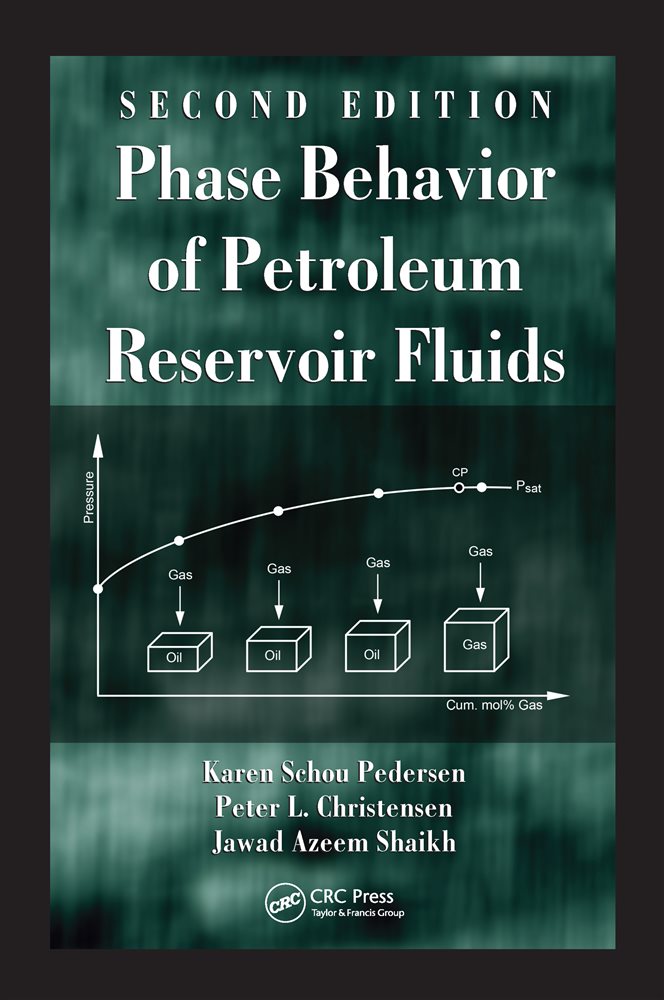 Phase Behavior of Petroleum Reservoir Fluids (2nd ed.)