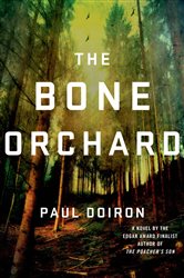 Book cover: The Bone Orchard (Book 5 of Mike Bowditch Mysteries) by Paul Doiron (preview)